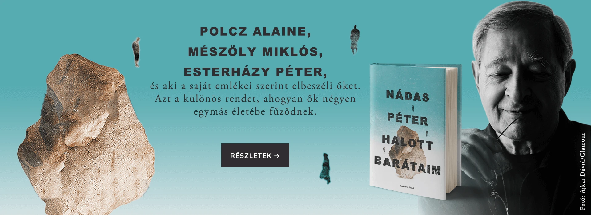 Nádas Péter: Halott barátaim